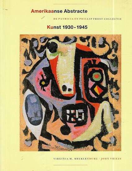 Omslag van Amerikaanse abstracte kunst 1930-1945, tweedehands boek bij Boekhandel Bloks