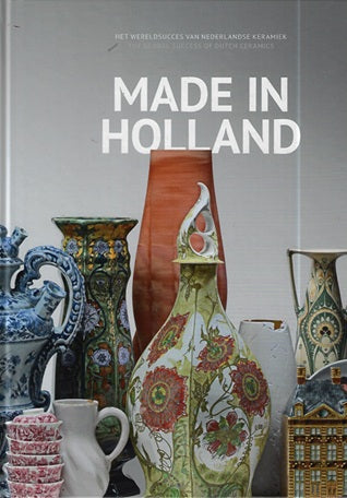 Omslag van Made in Holland, tweedehands boek bij Boekhandel Bloks