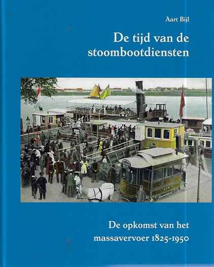 Omslag van De tijd van de stoombootdiensten, tweedehands boek bij Boekhandel Bloks