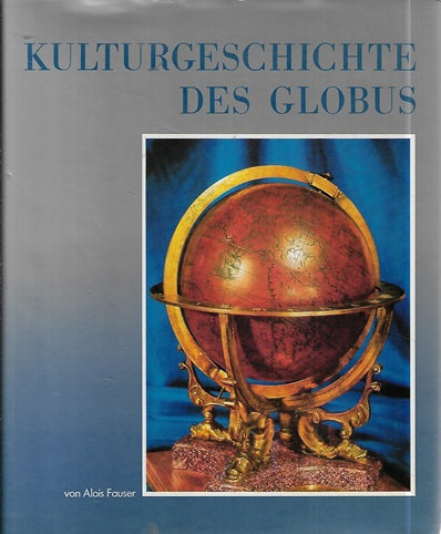 Omslag van Kulturgeschichte des Globus door Alois Fauser, tweedehands boek bij Boekhandel Bloks