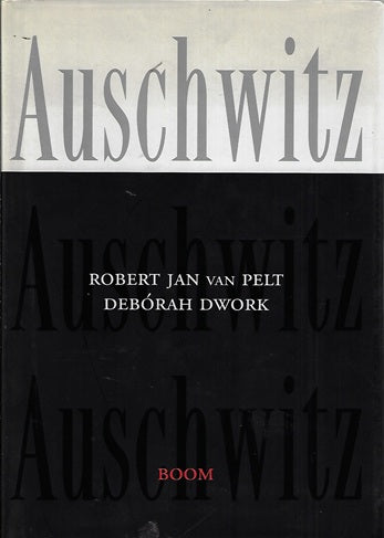 Omslag van Auschwitz van 1270 tot heden door R.J. van, tweedehands boek bij Boekhandel Bloks
