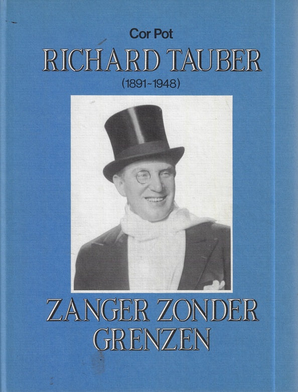 Omslag van Richard tauber zanger zonder grenzen, tweedehands boek bij Boekhandel Bloks