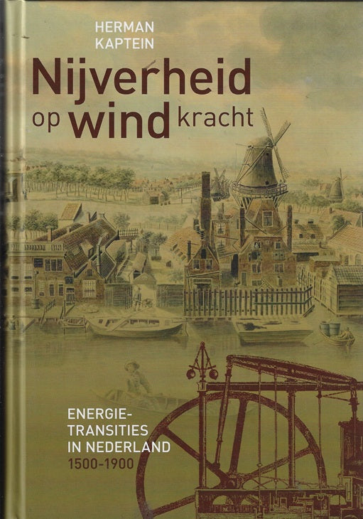 Omslag van Nijverheid op windkracht, tweedehands boek bij Boekhandel Bloks