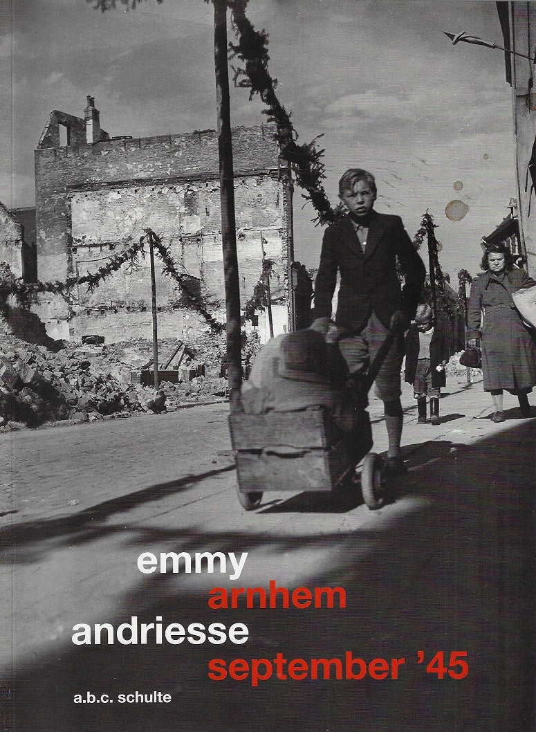 Omslag van Emmy Andriesse Arnhem september '45, tweedehands boek bij Boekhandel Bloks