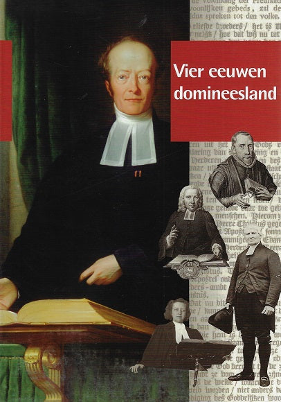 Omslag van Vier eeuwen domineesland door N.H. Koers, tweedehands boek bij Boekhandel Bloks