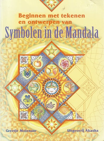 Omslag van Symbolen in de Mandala / via creativiteit een verbinding leggen met je innerlijk weten, tweedehands boek bij Boekhandel Bloks