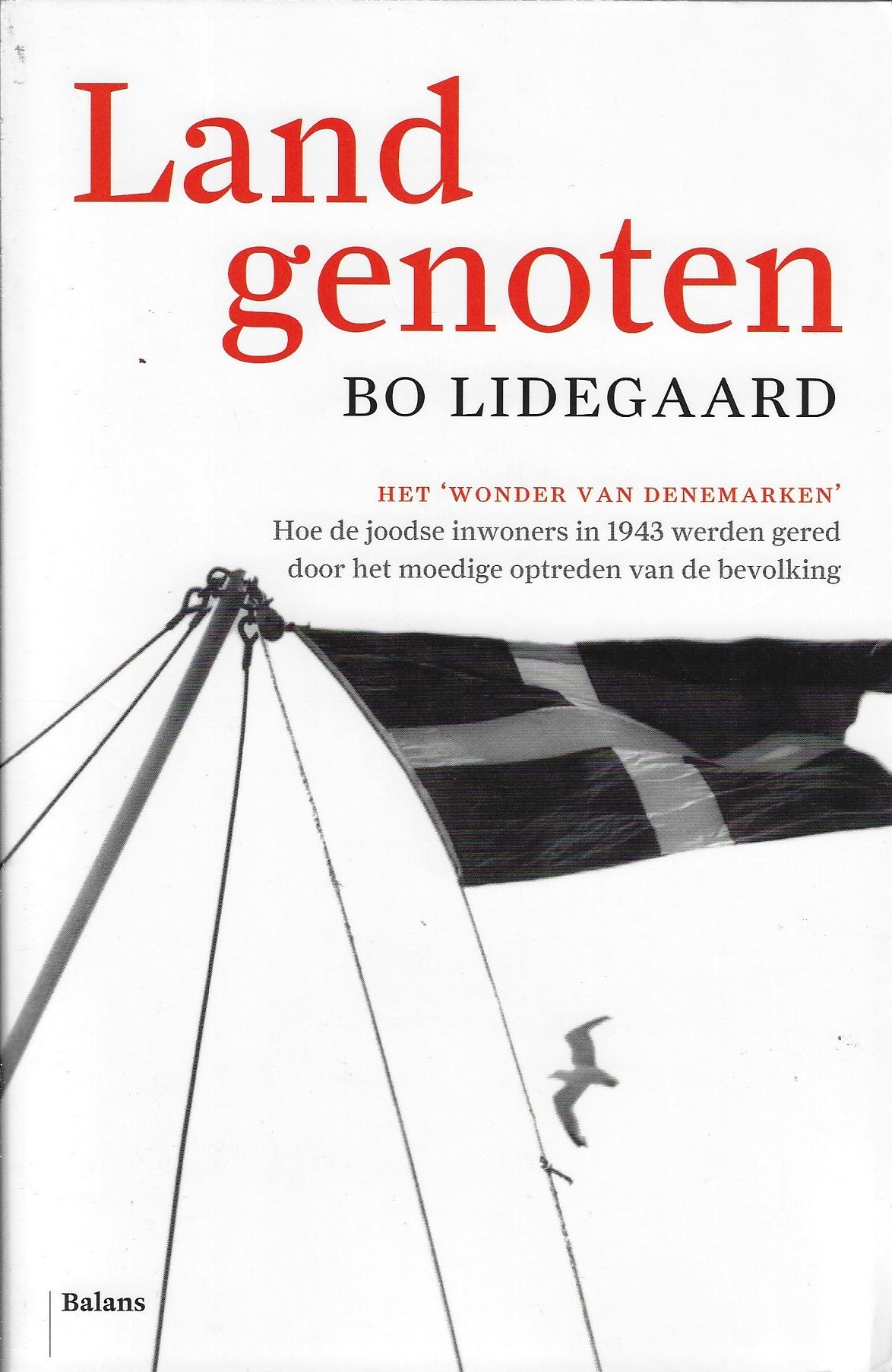 Omslag van Landgenoten / het wonder van Denemarken - hoe de joodse inwoners in 1943 werden gered door het moedige optreden van de bevolking, tweedehands boek bij Boekhandel Bloks