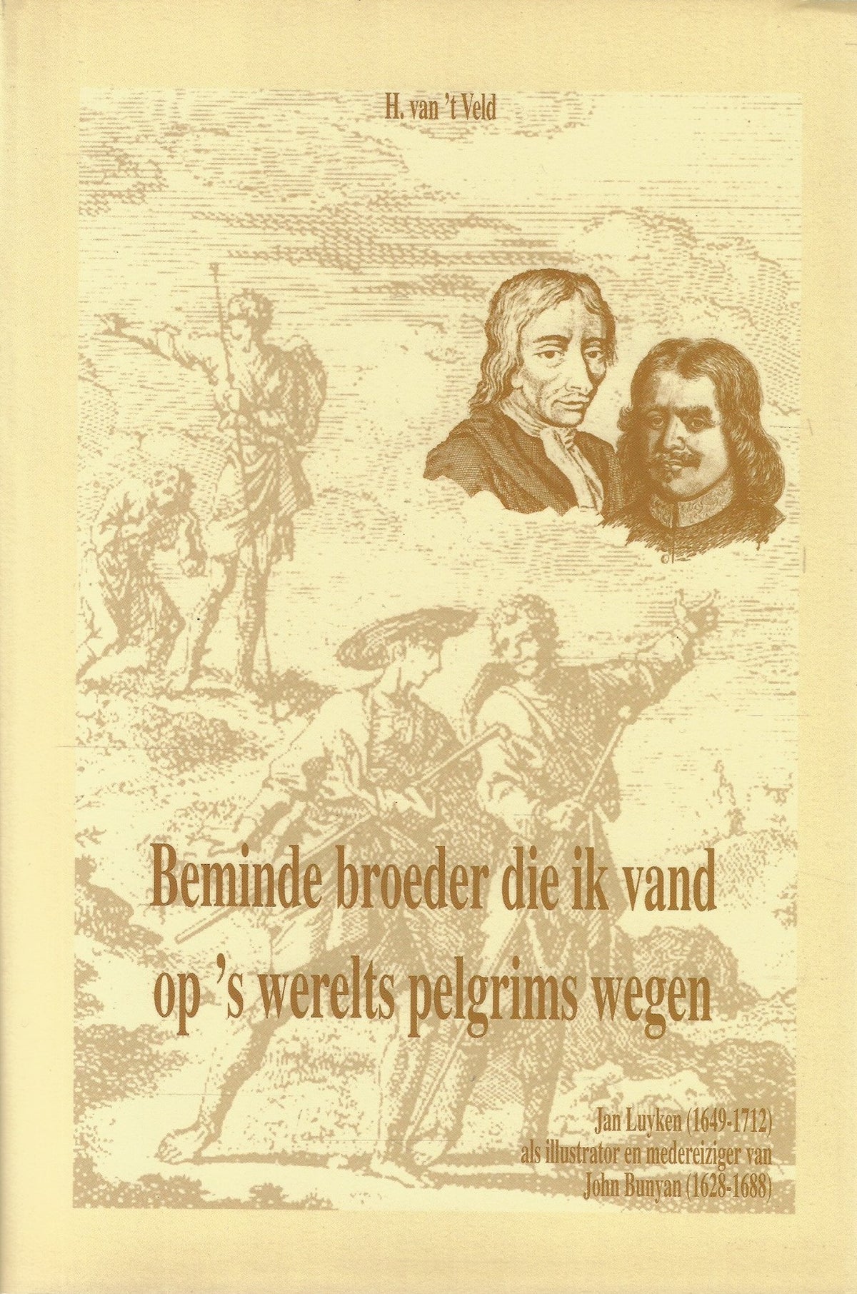 Omslag van Beminde broeder die ik vand op 's werelts pelgrims wegen., tweedehands boek bij Boekhandel Bloks