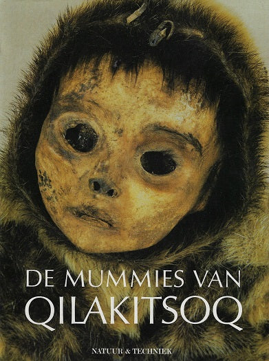 Omslag van Mummies van qilakitsoq een verslag, tweedehands boek bij Boekhandel Bloks