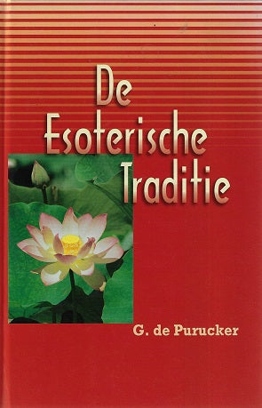 Omslag van De esoterische traditie door G. de, tweedehands boek bij Boekhandel Bloks