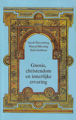Omslag van Gnosis, christendom en innerlijke ervaring, tweedehands boek bij Boekhandel Bloks