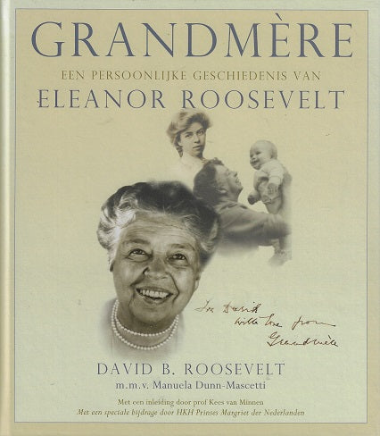 Omslag van Grandmere / een persoonlijke geschiedenis van Eleanor Roosevelt, tweedehands boek bij Boekhandel Bloks