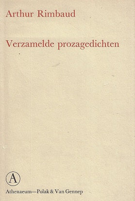 Omslag van Arthur Rimbaud / Verzamelde prozagedichten, tweedehands boek bij Boekhandel Bloks