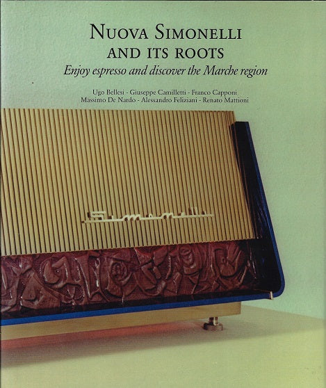Omslag van Nuova Simonelli and its Roots, tweedehands boek bij Boekhandel Bloks