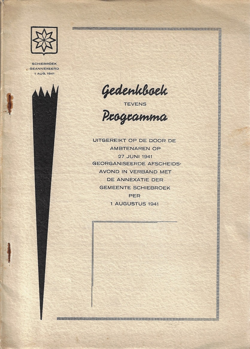 Omslag van De annexatie der gemeente Schiebroek 1 augustus 1941, tweedehands boek bij Boekhandel Bloks