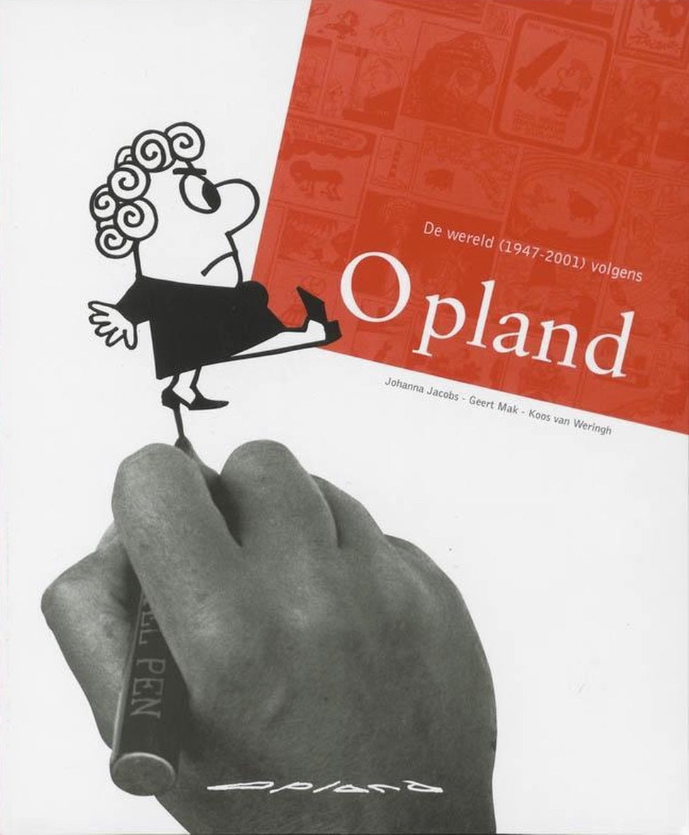 Omslag van De wereld (1947-2001) volgens Opland, tweedehands boek bij Boekhandel Bloks