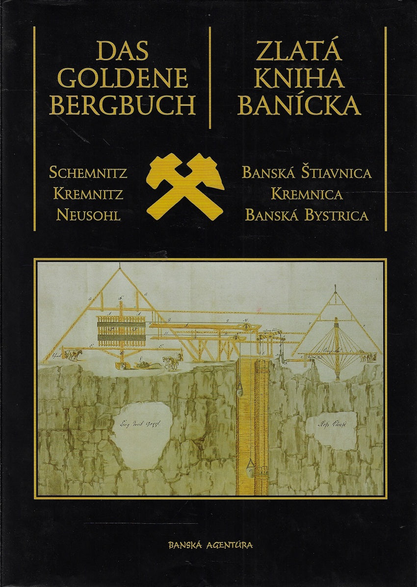 Omslag van Das goldene Bergbuch Schemnitz / Kremnitz / Neusohl, tweedehands boek bij Boekhandel Bloks