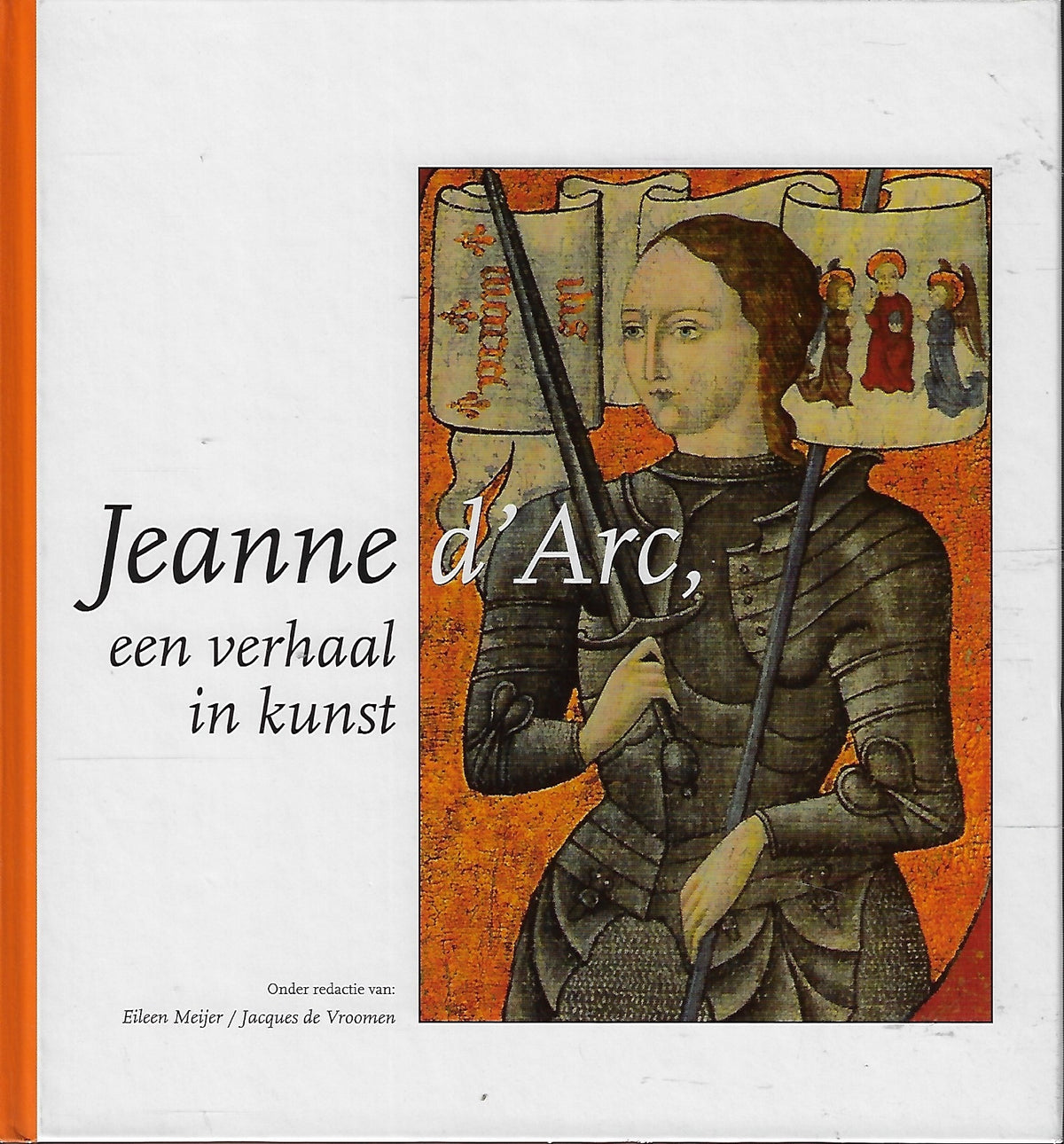 Omslag van Jeanne D'Arc / een verhaal in kunst, tweedehands boek bij Boekhandel Bloks