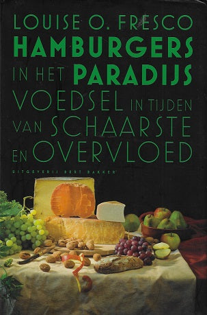 Omslag van Hamburgers in het Paradijs / voedsel in tijden van schaarste en overvloed door Louise O., tweedehands boek bij Boekhandel Bloks