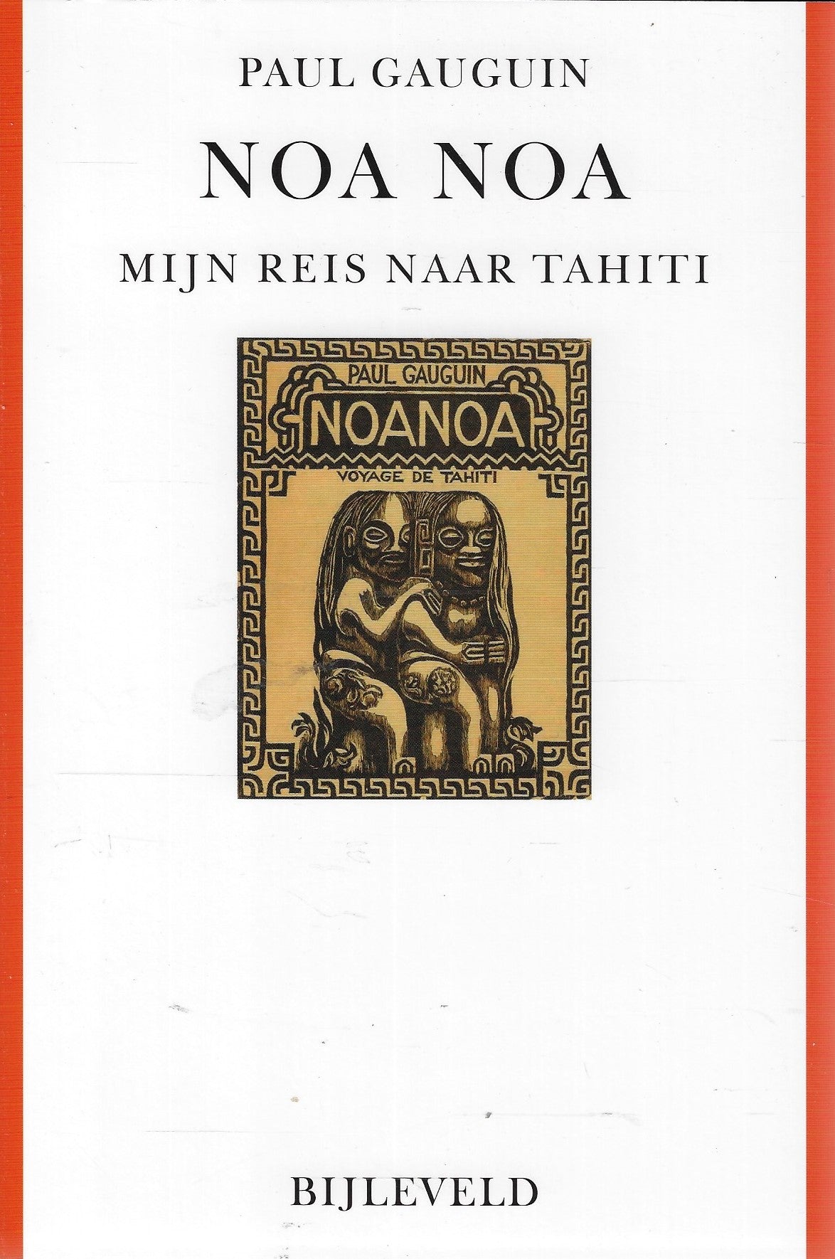 Omslag van Noa Noa / Mijn reis naar Tahiti, tweedehands boek bij Boekhandel Bloks