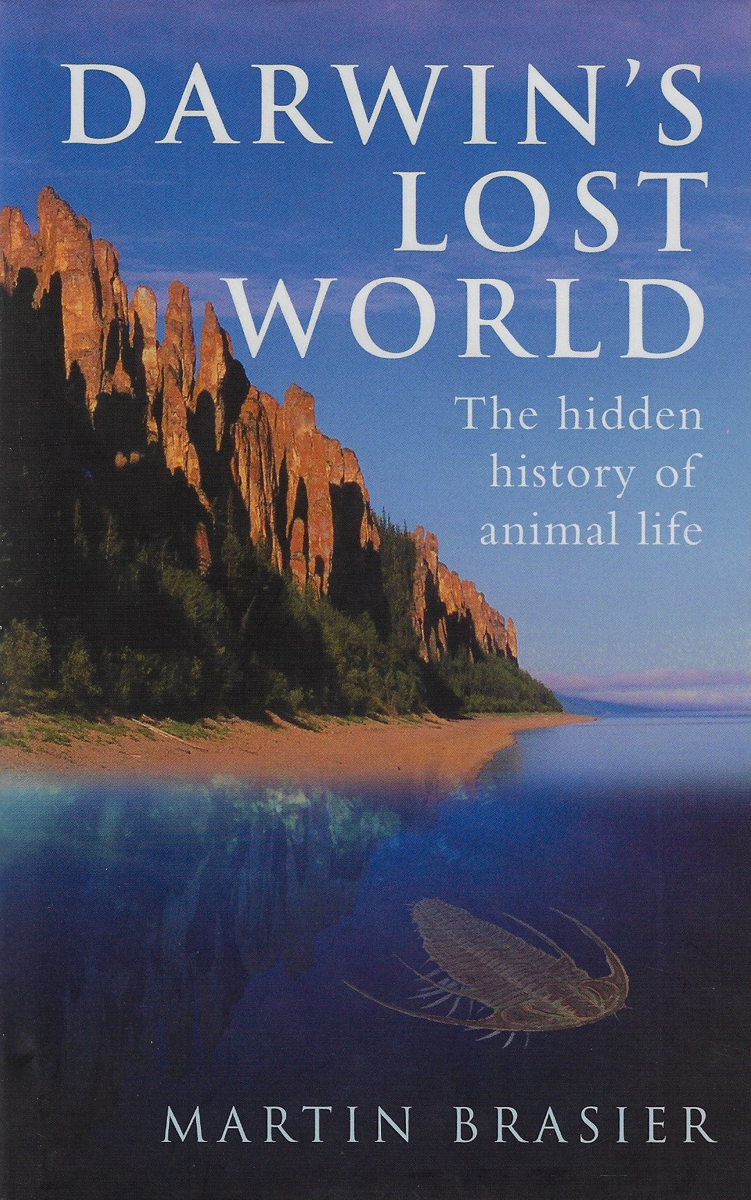 Omslag van Darwin's Lost World / The Hidden History of Animal Life, tweedehands boek bij Boekhandel Bloks