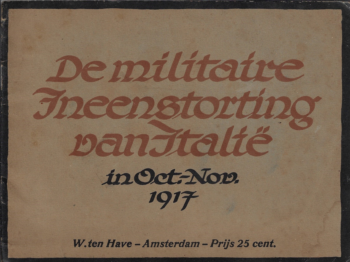 Omslag van De militaire ineenstorting van Italië in oct.-Nov. 1917, tweedehands boek bij Boekhandel Bloks