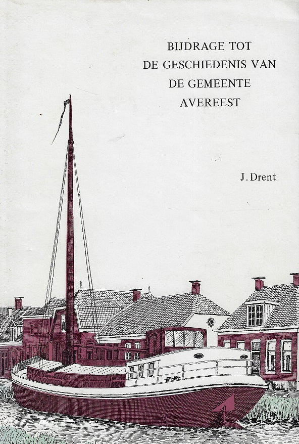Omslag van Bijdrage tot de geschiedenis van de gemeente Avereest, tweedehands boek bij Boekhandel Bloks