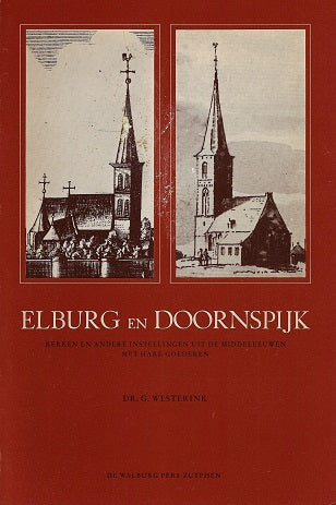 Omslag van Elburg en Doornspijk, tweedehands boek bij Boekhandel Bloks