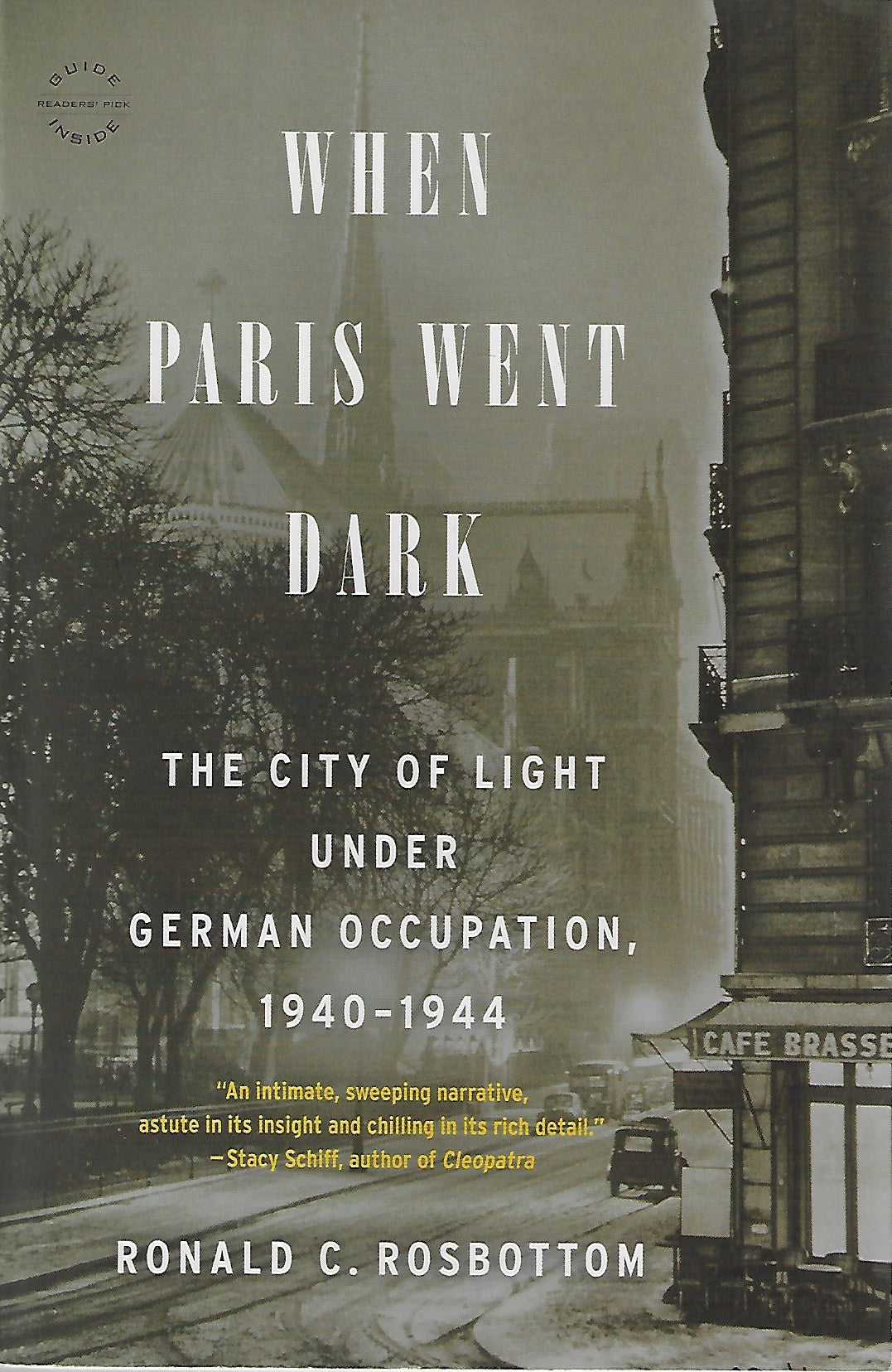 Omslag van When Paris Went Dark / The City of Light Under German Occupation, 1940-1944, tweedehands boek bij Boekhandel Bloks
