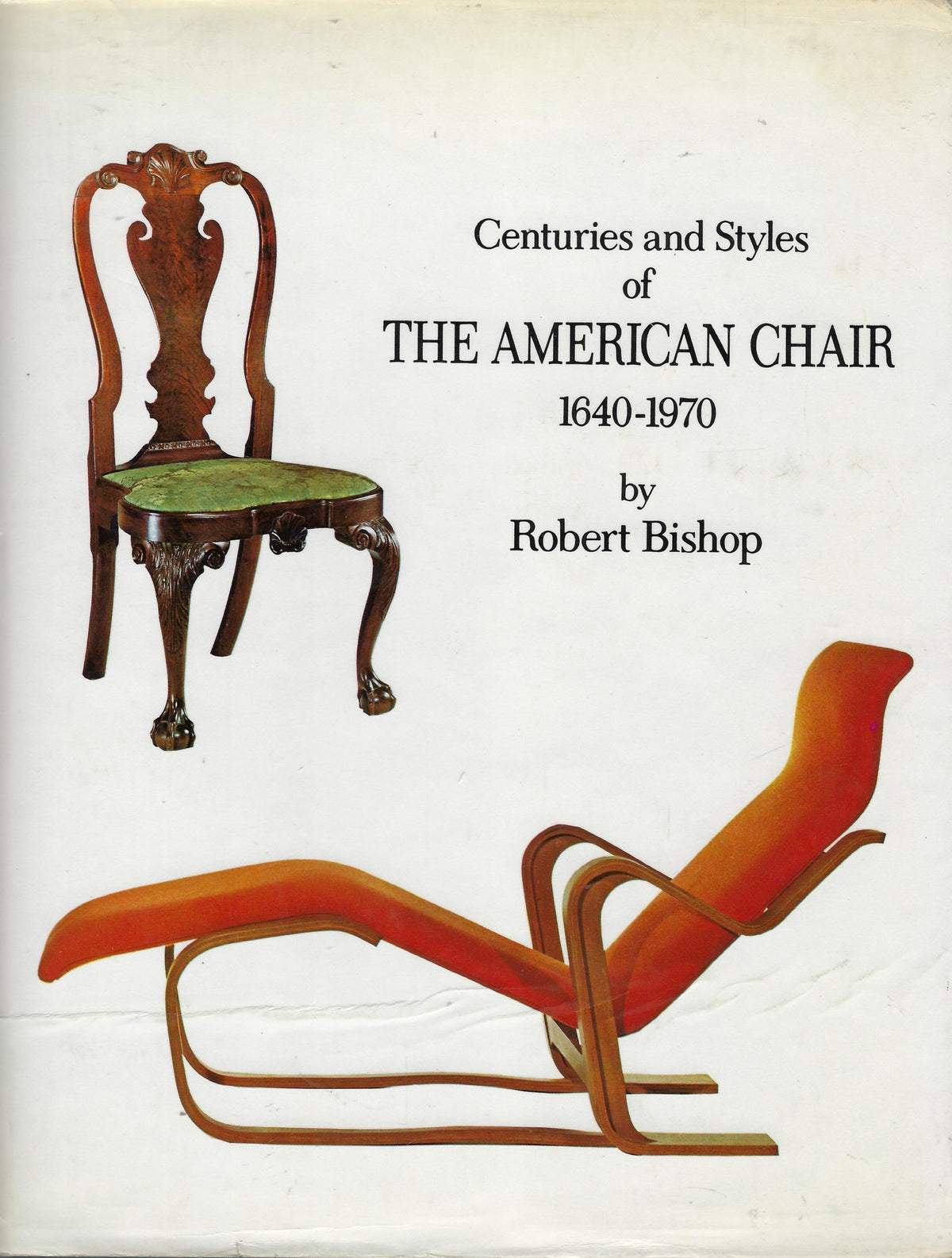 Omslag van Centuries and styles of the American chair 1640-1970, tweedehands boek bij Boekhandel Bloks