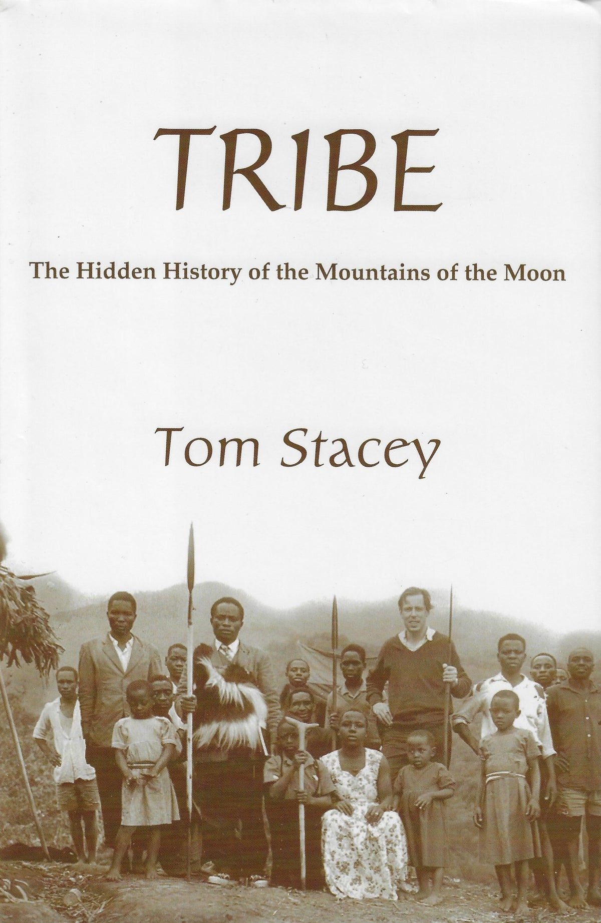 Omslag van Tribe / The Hidden History of the Mountains of the Moon, tweedehands boek bij Boekhandel Bloks
