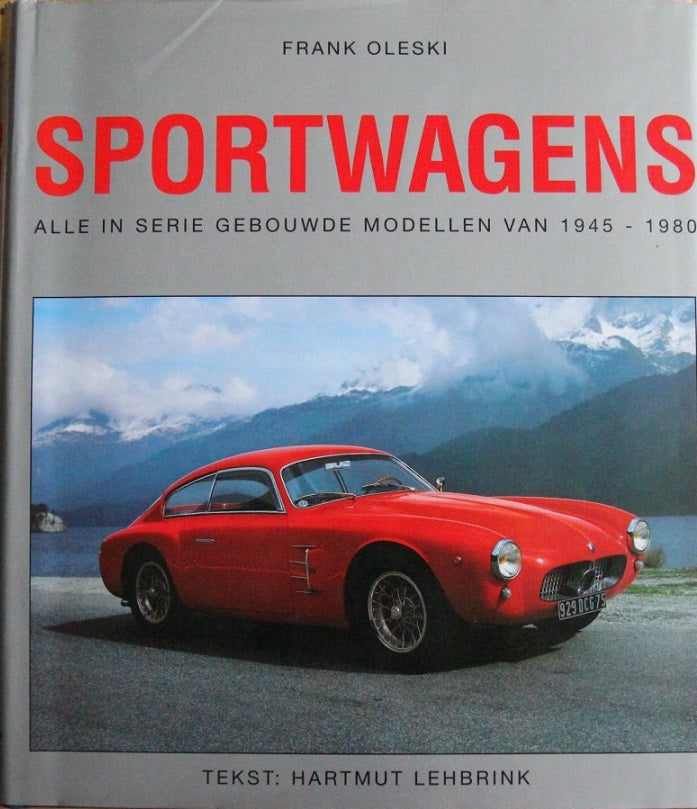 Omslag van Sportwagens alle in serie gebouwde modellen van 1945-1980, tweedehands boek bij Boekhandel Bloks