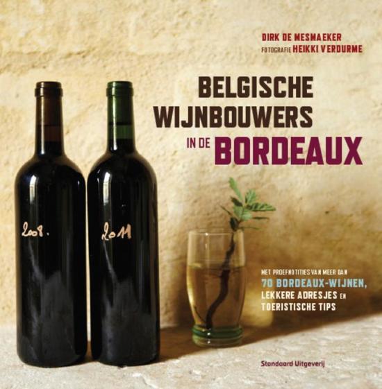 Omslag van Belgische wijnbouwers in de Bordeaux, tweedehands boek bij Boekhandel Bloks