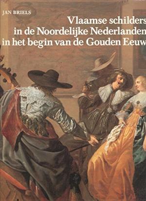 Omslag van Vlaamse schilders in de Noordelijke Nederlanden, tweedehands boek bij Boekhandel Bloks
