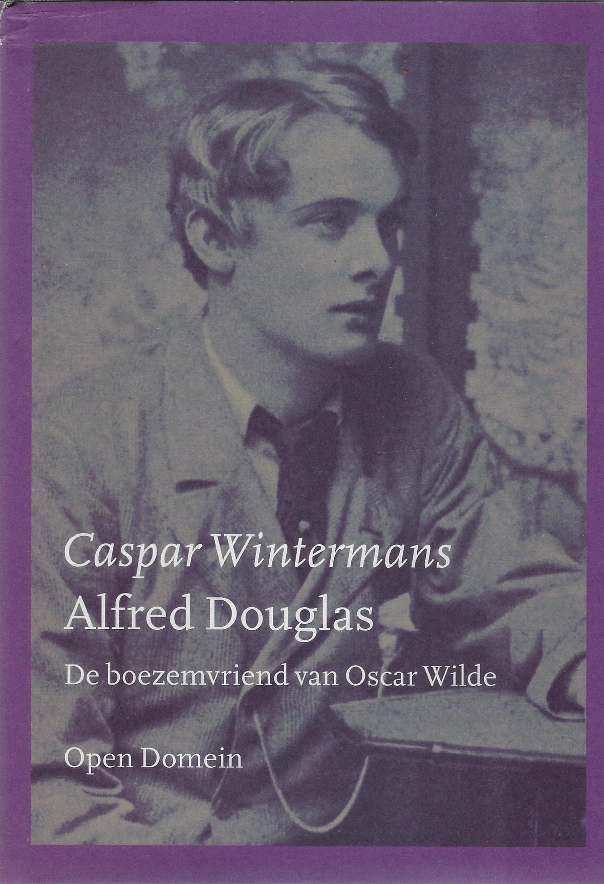 Omslag van Alfred Douglas Open Domein, tweedehands boek bij Boekhandel Bloks
