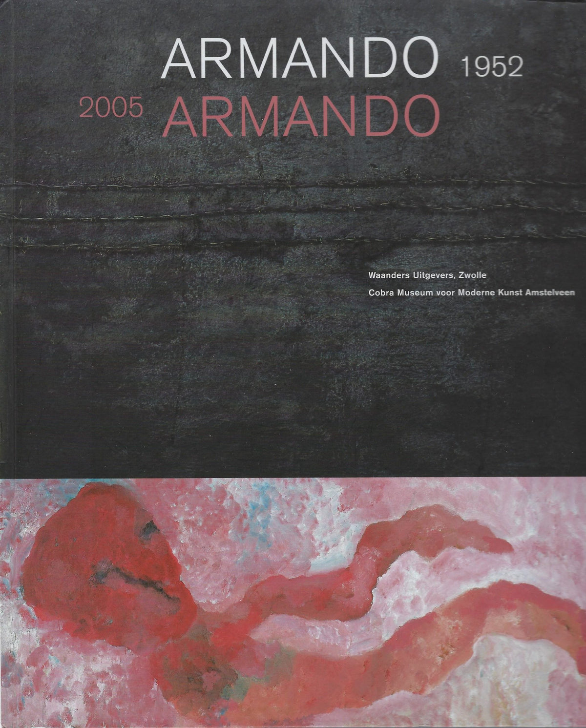 Omslag van Armando 1952 - 2005, tweedehands boek bij Boekhandel Bloks