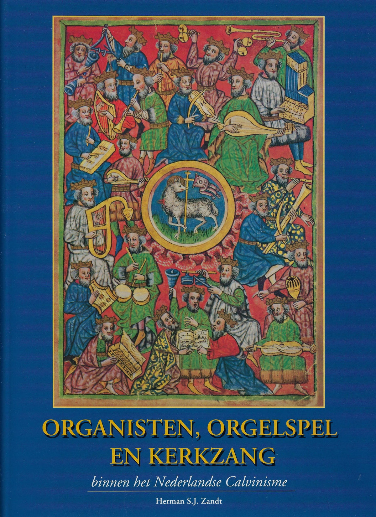 Omslag van Organisten, orgelspel en kerkzang, tweedehands boek bij Boekhandel Bloks