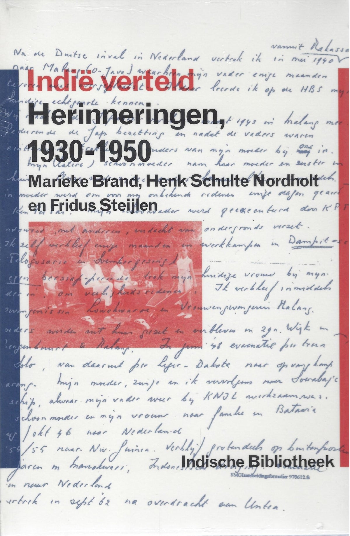 Omslag van Indië verteld / een selectie van SMGI-interviews, tweedehands boek bij Boekhandel Bloks