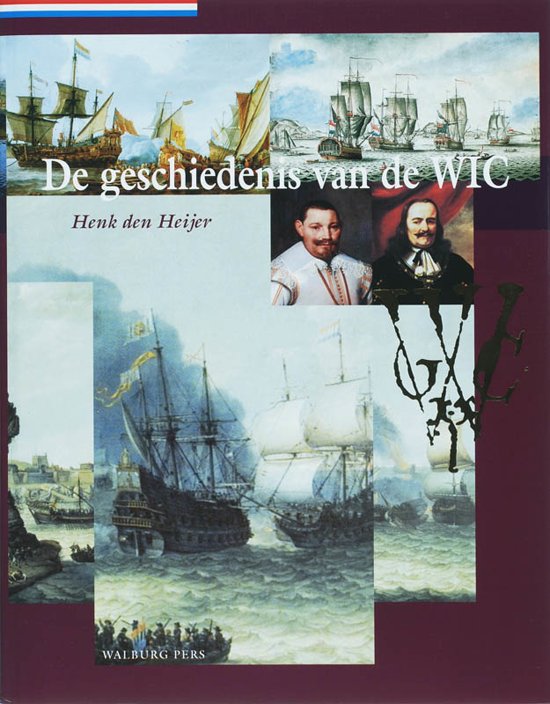 Omslag van De geschiedenis van de WIC, tweedehands boek bij Boekhandel Bloks