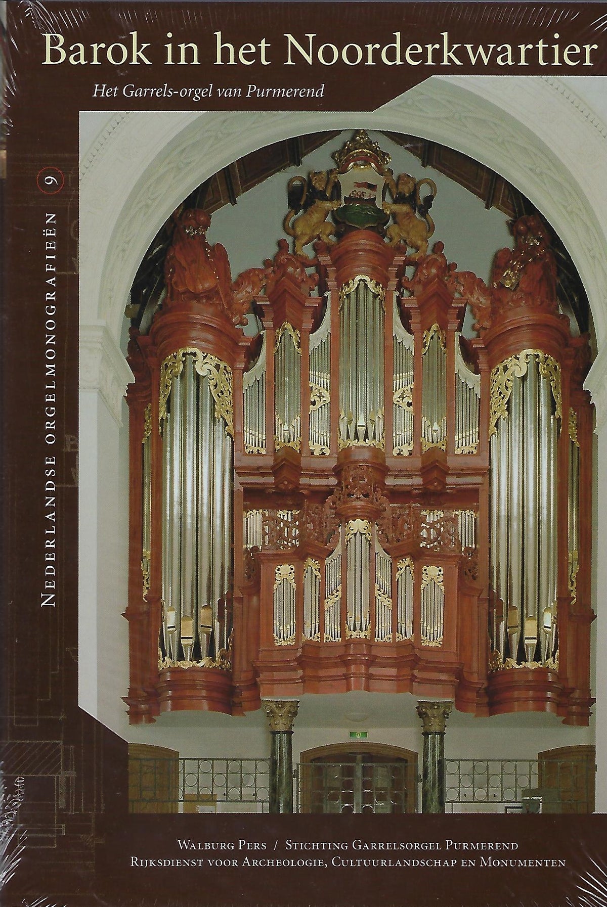 Omslag van Barok in het noorderkwartier / het Garrels-orgel van Purmerend (gesealed), tweedehands boek bij Boekhandel Bloks