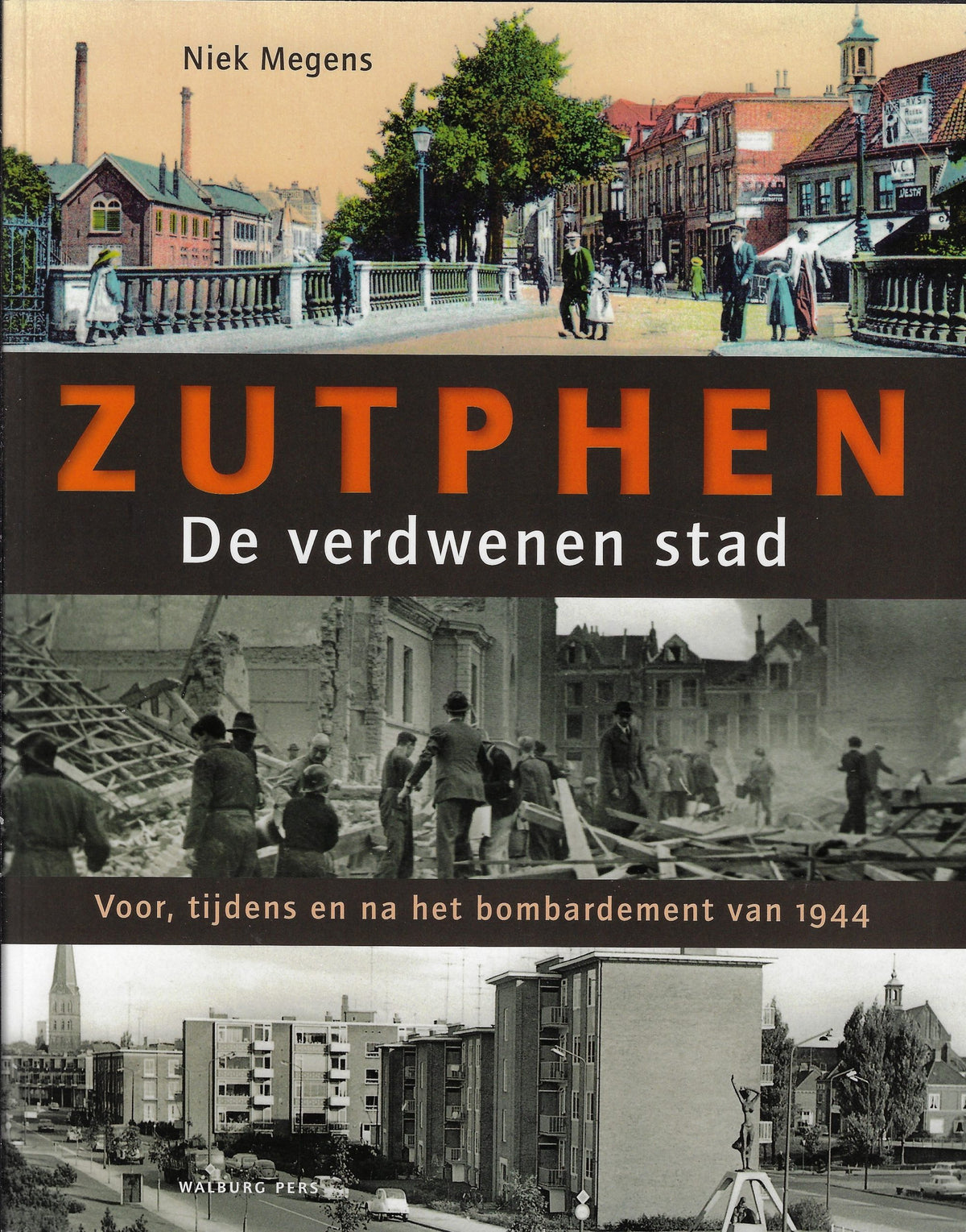 Omslag van Zutphen De verdwenen stad, tweedehands boek bij Boekhandel Bloks