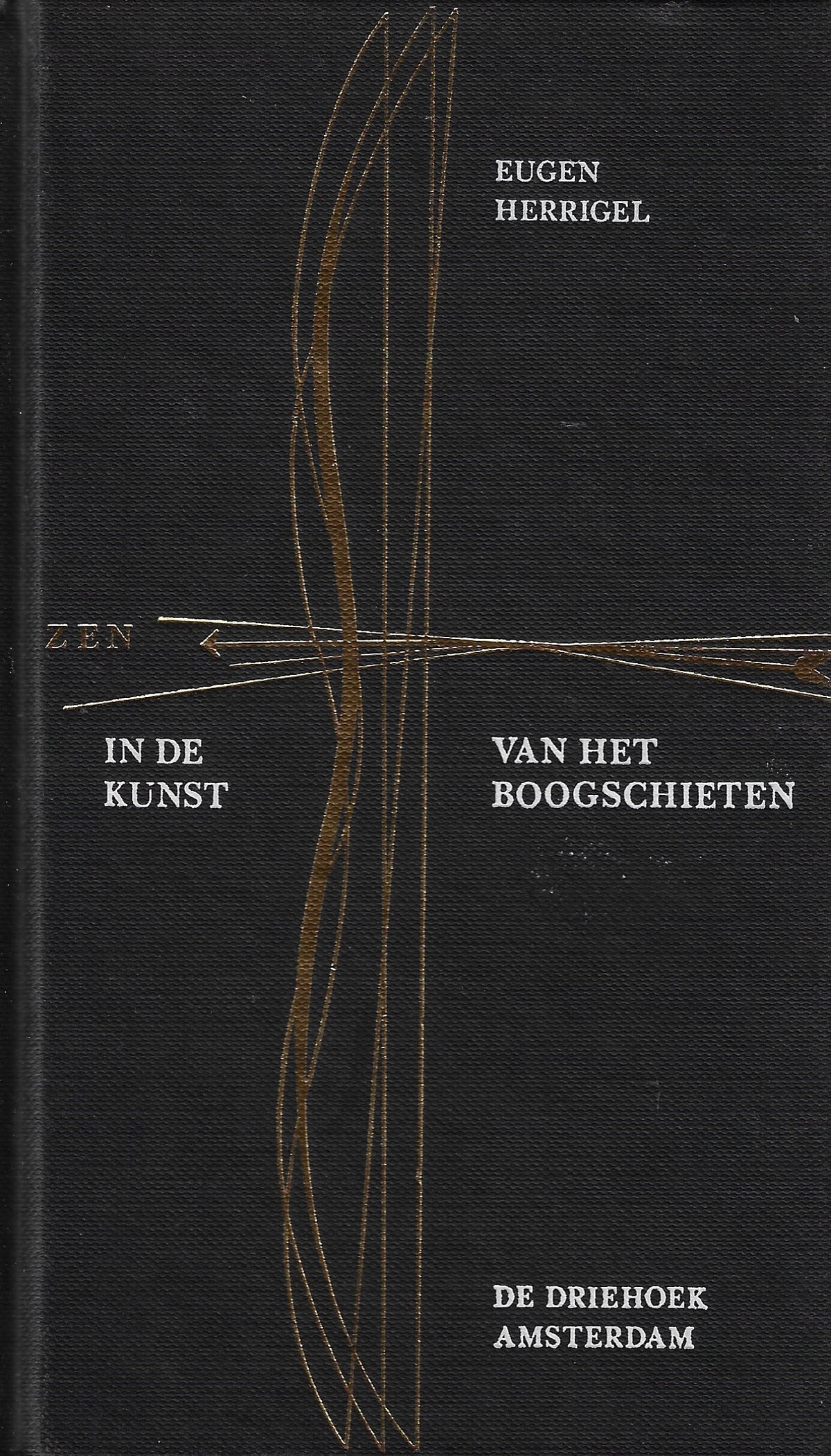 Omslag van Zen in de kunst van het boogschieten, tweedehands boek bij Boekhandel Bloks