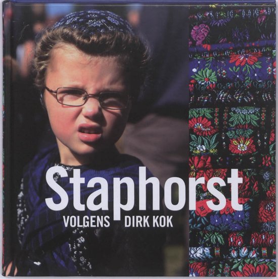 Omslag van Staphorst volgens Dirk Kok, tweedehands boek bij Boekhandel Bloks