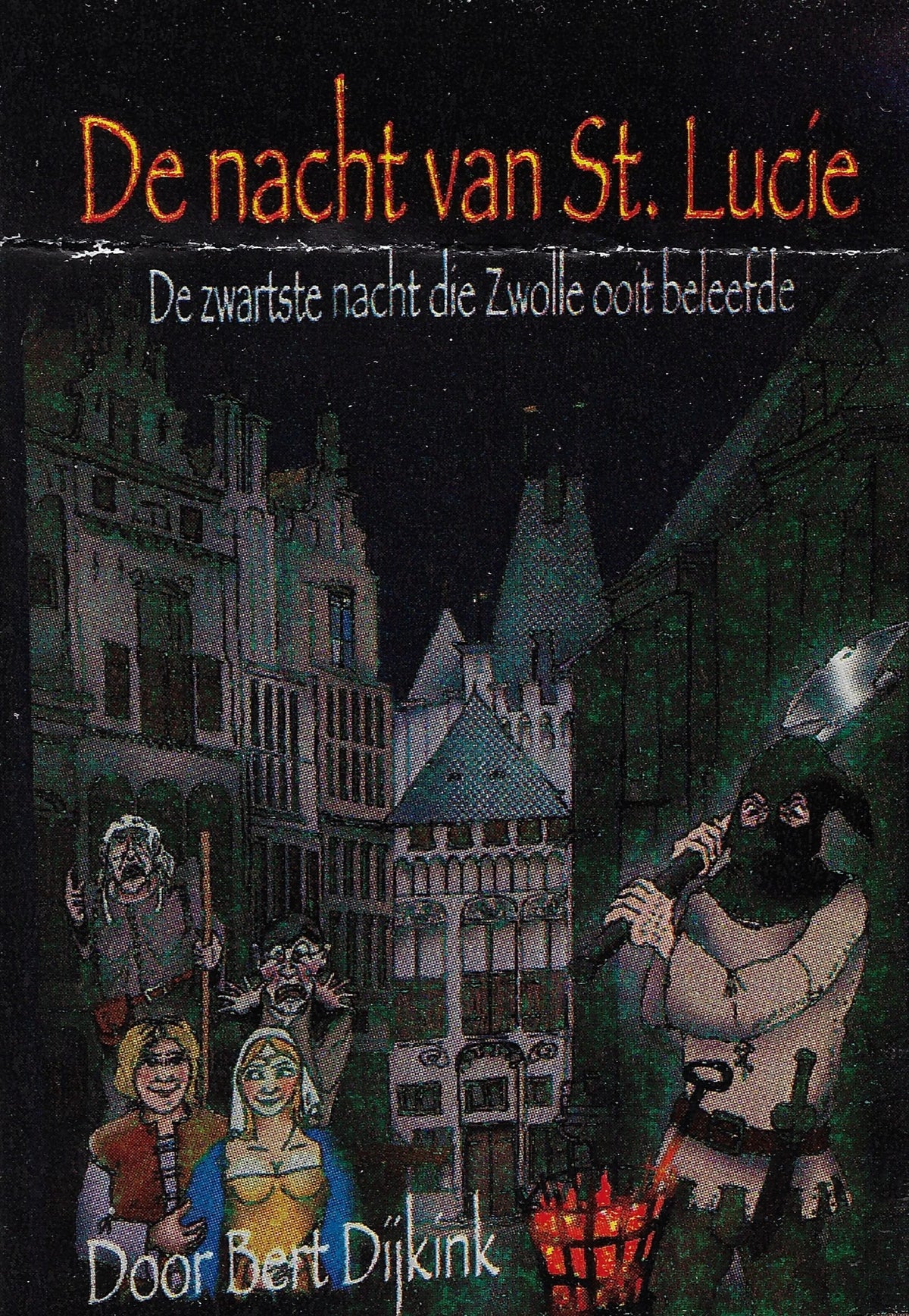 Omslag van De nacht van St. Lucie / De zwartste nacht die Zwolle ooit beleefde, tweedehands boek bij Boekhandel Bloks