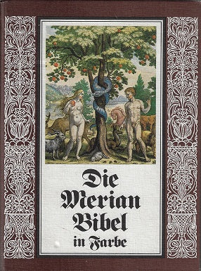 Omslag van Die Merian Bibel in Farbe, tweedehands boek bij Boekhandel Bloks