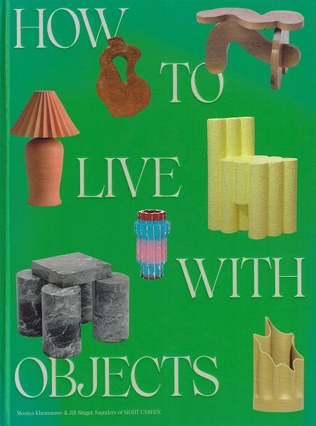 Omslag van How to Live with Objects, tweedehands boek bij Boekhandel Bloks