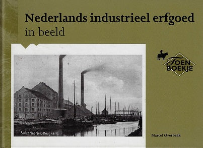 Omslag van Nederland industrieel erfgoed in beeld, tweedehands boek bij Boekhandel Bloks
