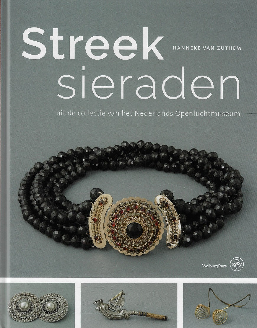 Omslag van Streeksieradenboek / uit de collectie van het Nederlands Openluchtmuseum, tweedehands boek bij Boekhandel Bloks