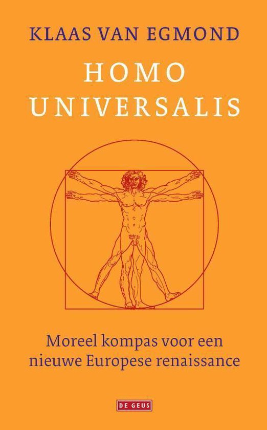 Omslag van Homo universalis / Moreel kompas voor een nieuwe Europese renaissance, tweedehands boek bij Boekhandel Bloks