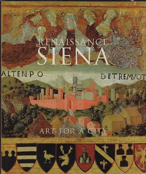 Omslag van Renaissance Siena - Art for a City / Art for a City, tweedehands boek bij Boekhandel Bloks